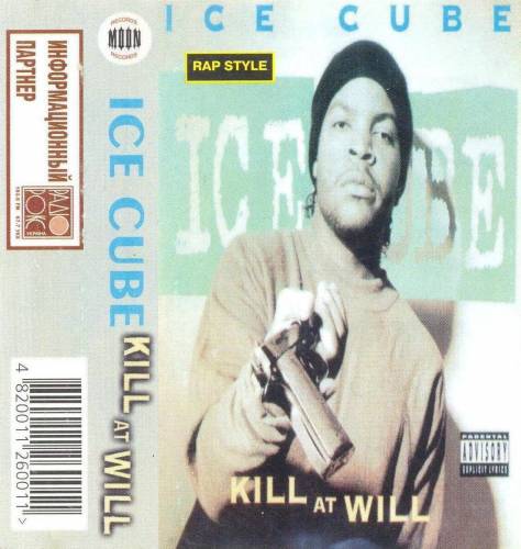 Moon Records none - Ice Cube - Kill At Will (Cassette)